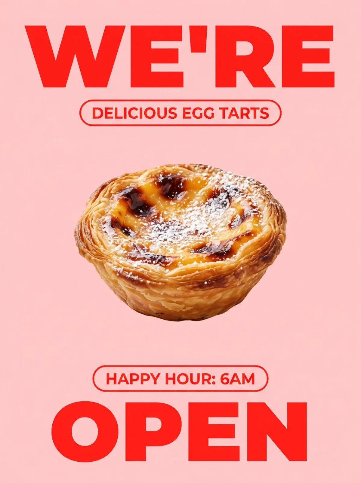 Bold Egg Tart Opening Poster